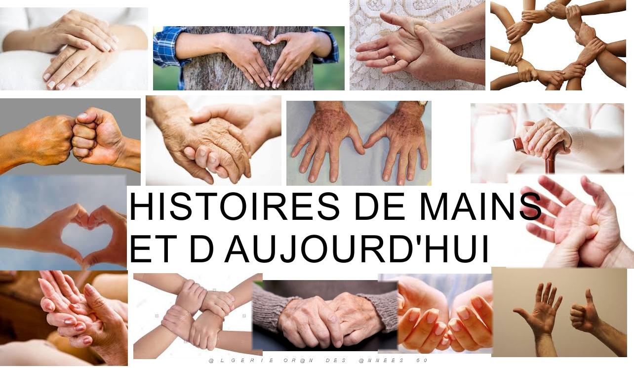00 HISTOIRE DE MAINS ET D AUJOURD'HUI.jpg